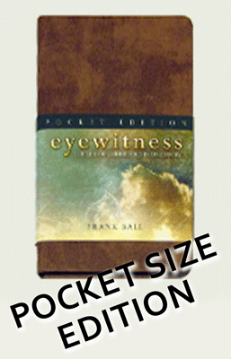 Pocket Size / Eyewitness: The Life of Christ Told in One Story