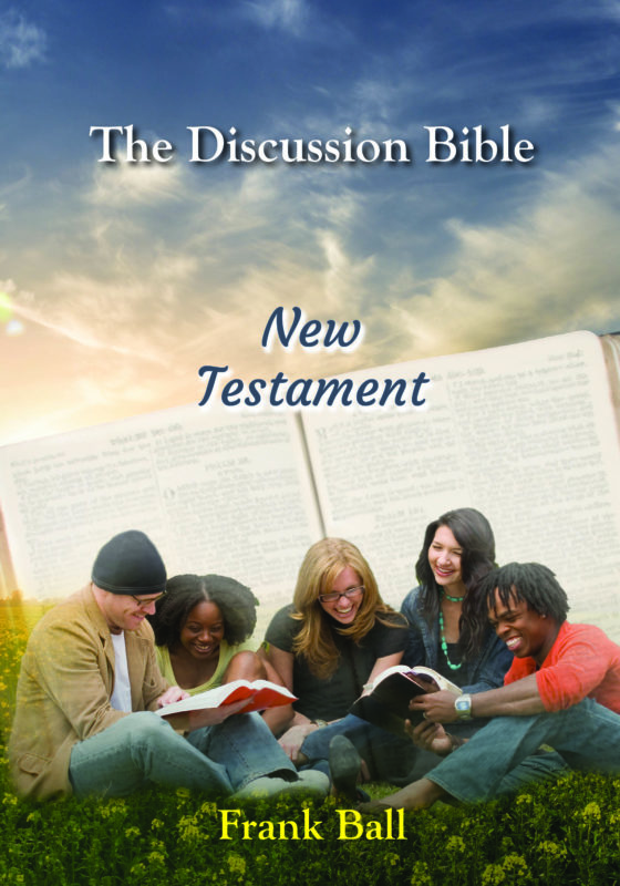 The Discussion Bible — New Testament